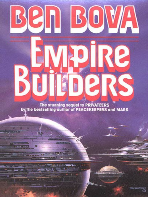 Title details for Empire Builders by Ben Bova - Wait list